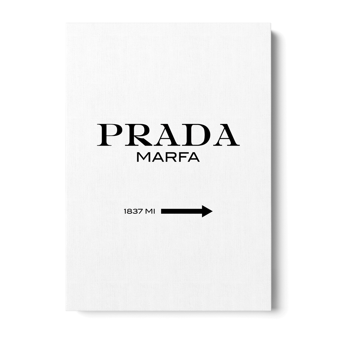 Prada Marfa Canvas