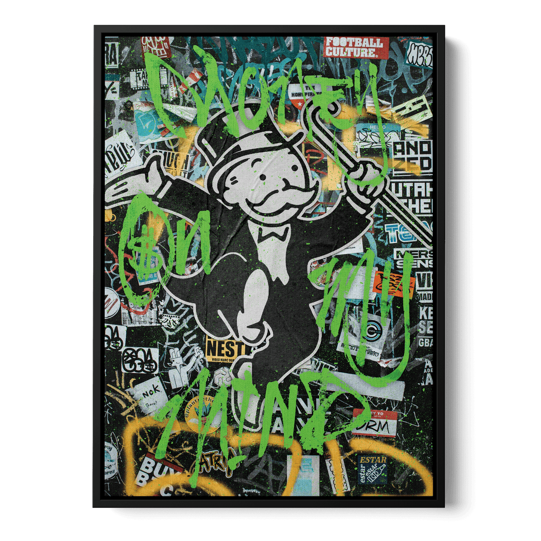 Money On My Mind Canvas