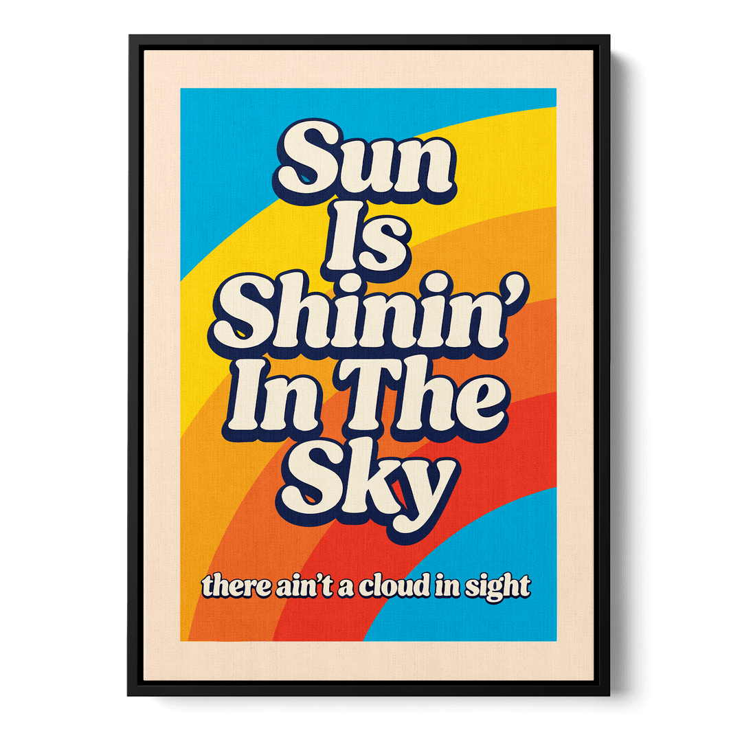 Sun Is Shinin' Canvas