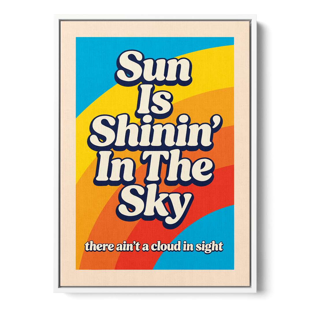 Sun Is Shinin' Canvas