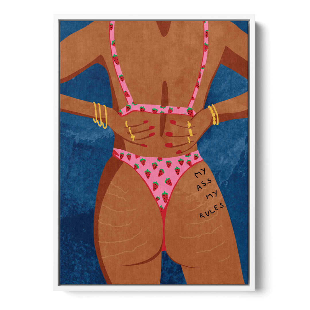 My Ass My Rules Canvas
