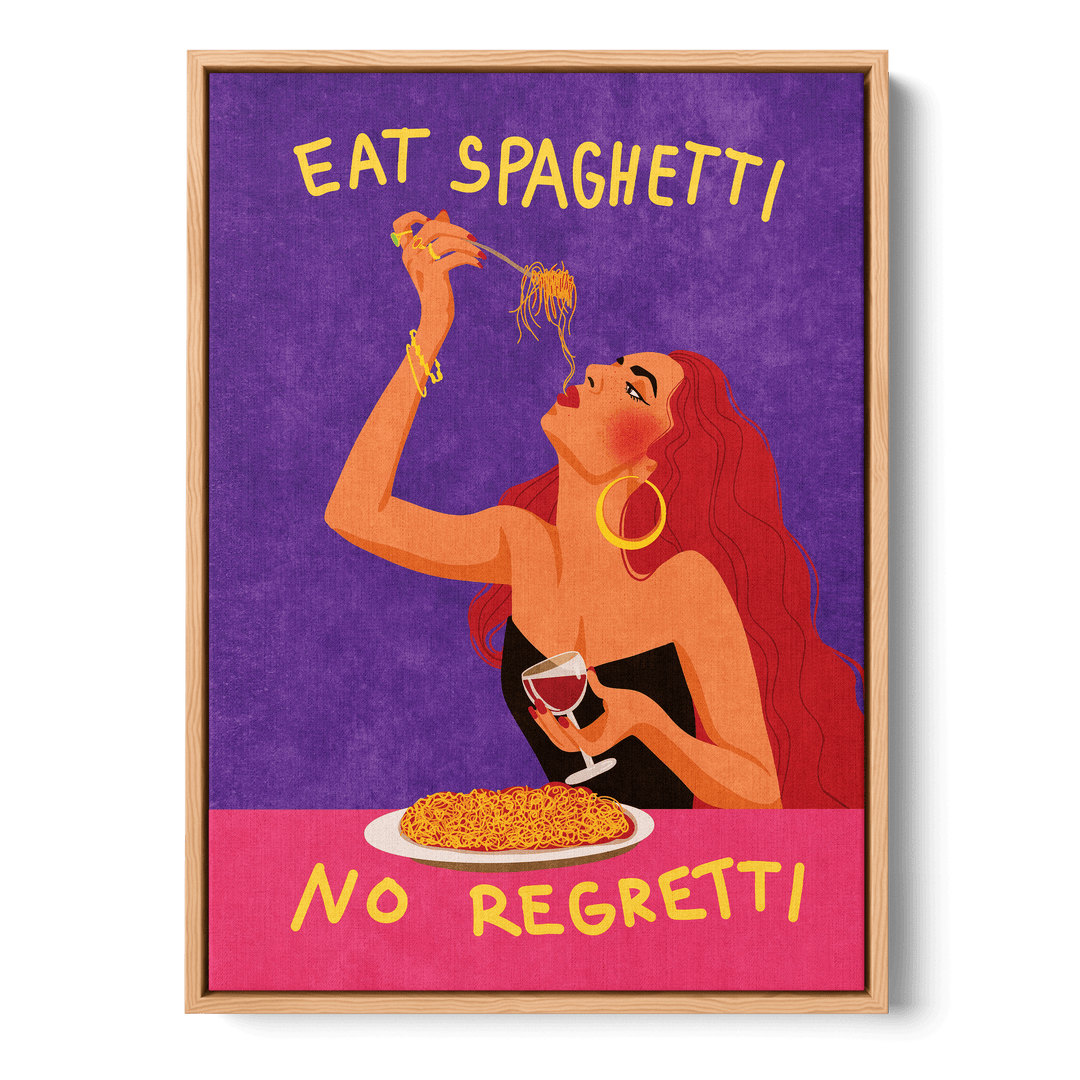 Eat Spaghetti No Regretti Canvas