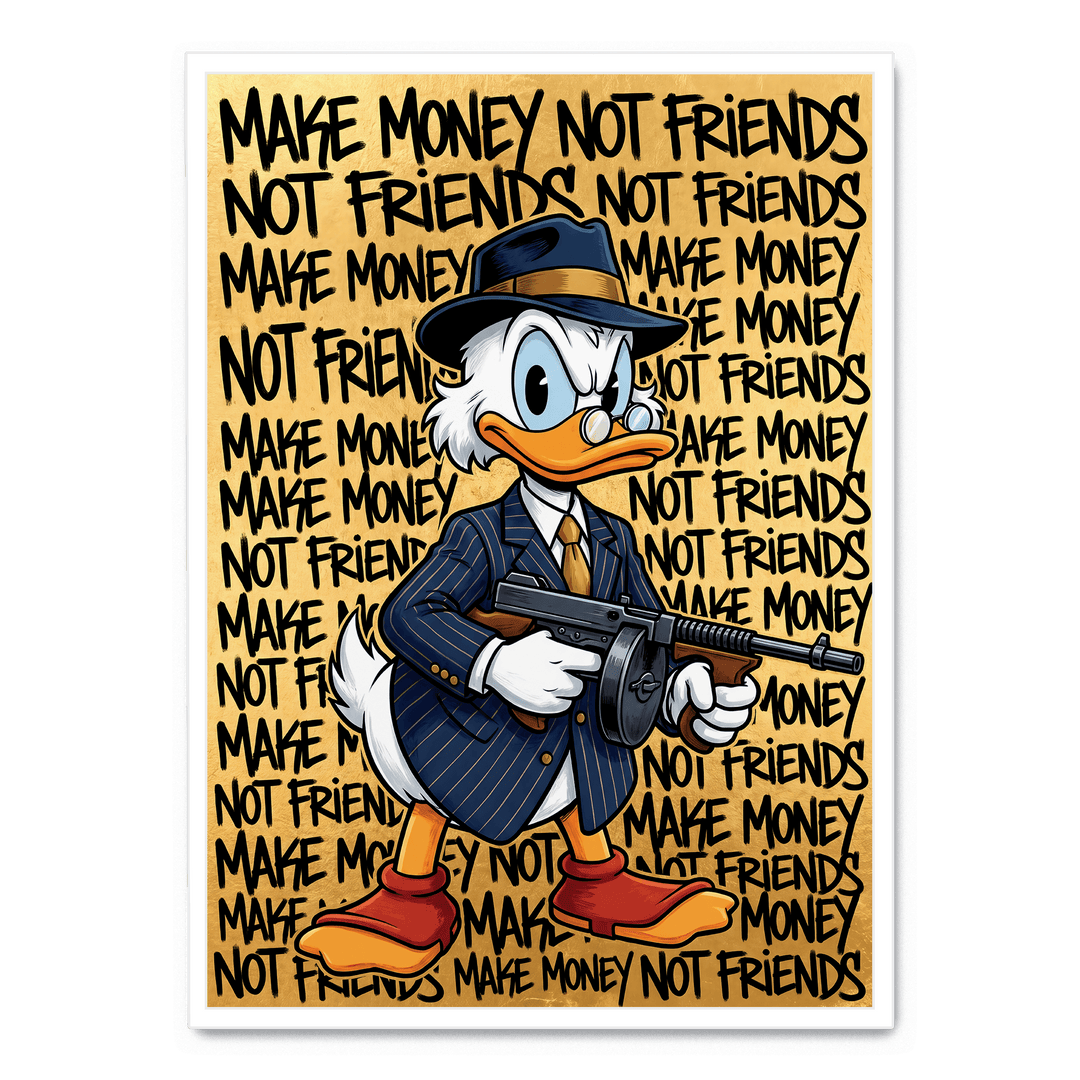 Make Money Not Friends