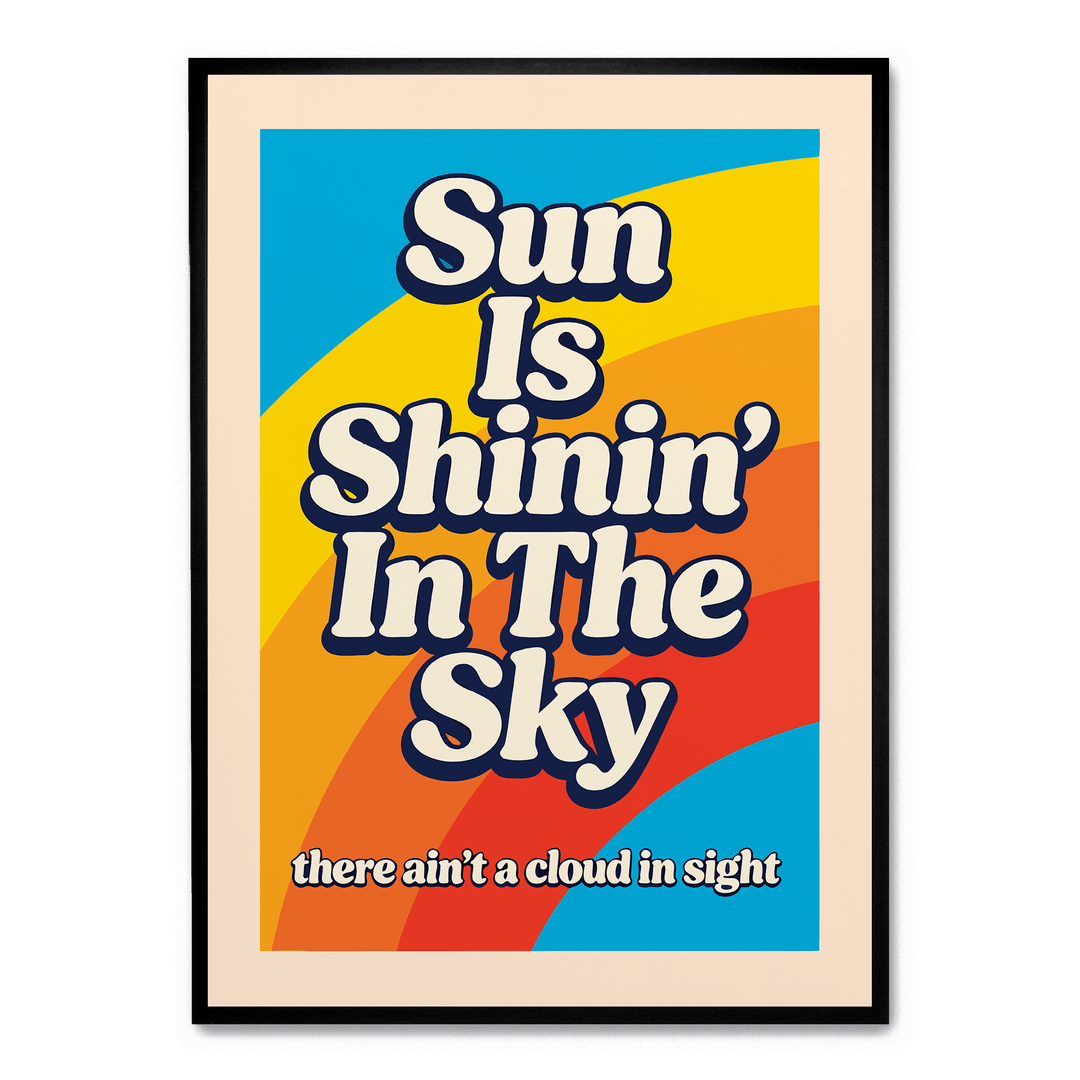 Sun Is Shinin'