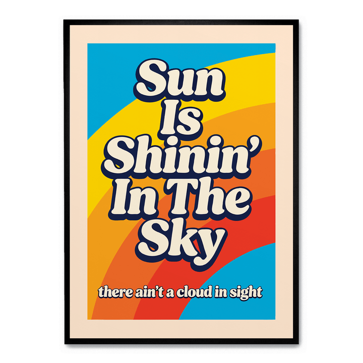 Sun Is Shinin'