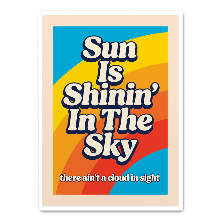 Sun Is Shinin'