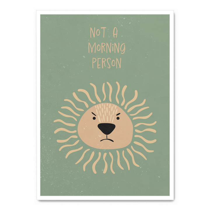 Not A Morning Person